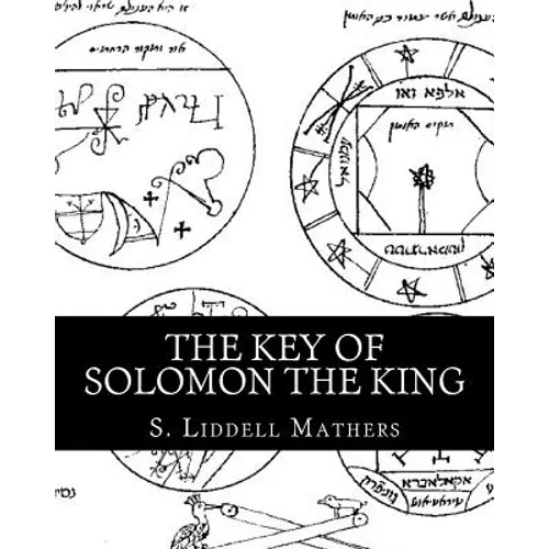 The Key Of Solomon The King - Paperback