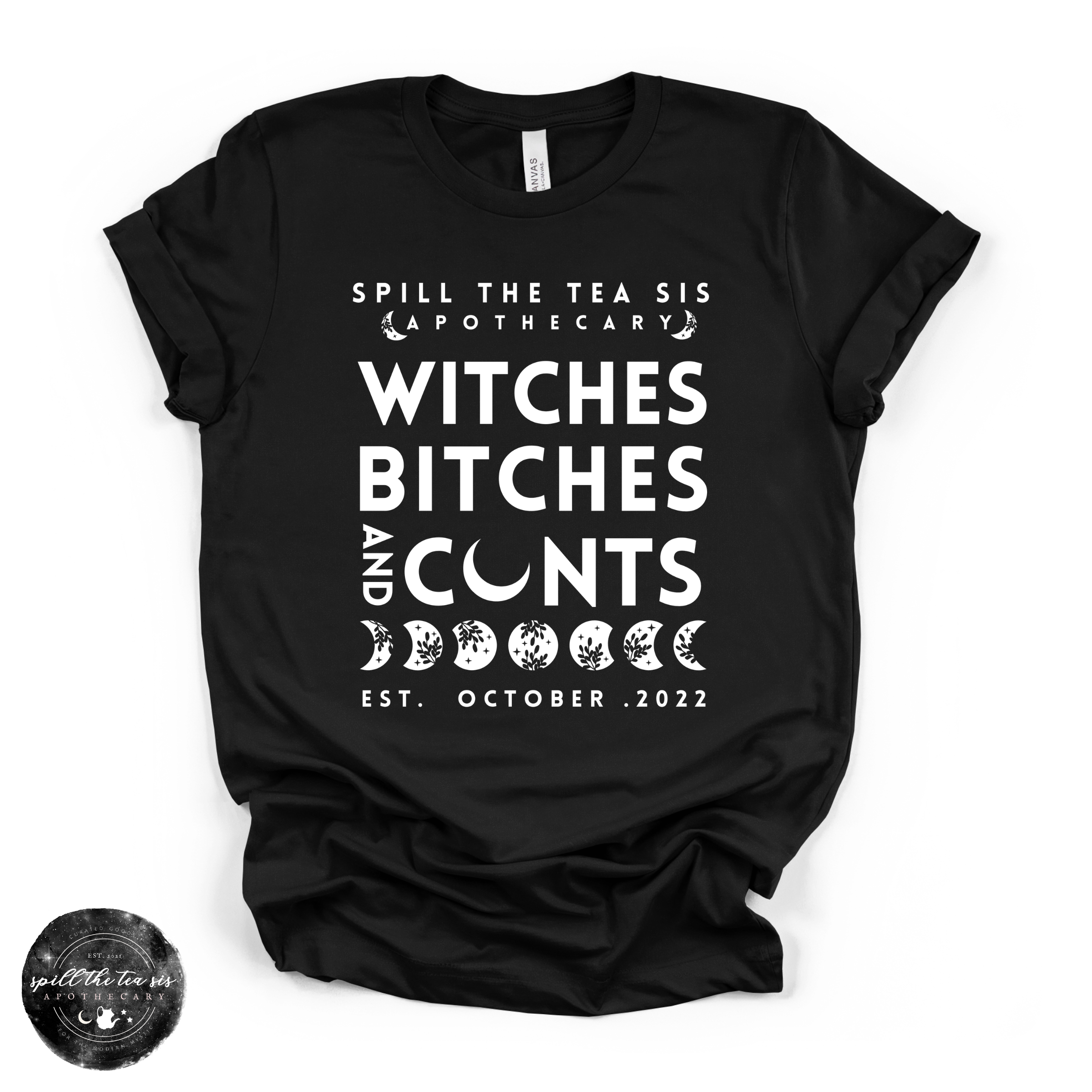 Witches, Btches & Cnts Tee ( WHITE DESIGN) | Bold Witchy Statement Graphic T-Shirt