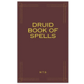 Druid Book of Spells - Paperback