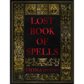 Lost Book of Spells - Hardcover