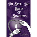 The Spell Jar: Book of Shadows - Paperback