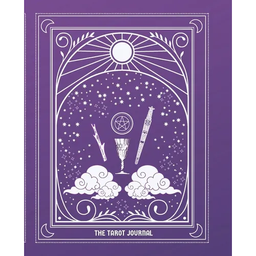 The Tarot Journal: Tarot Journaling for Modern Witchcraft - Paperback